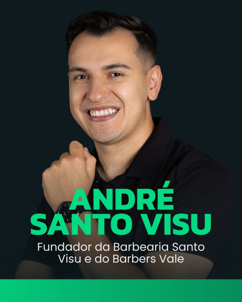 André Santo Visu, Barbearia Santo Visu, idealizador do Barbers Vale